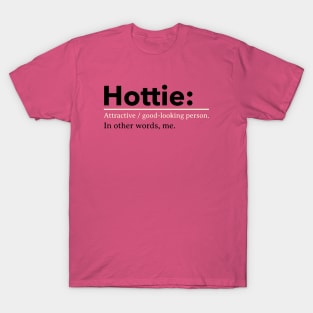 Hottie Baddie Bae T-Shirt